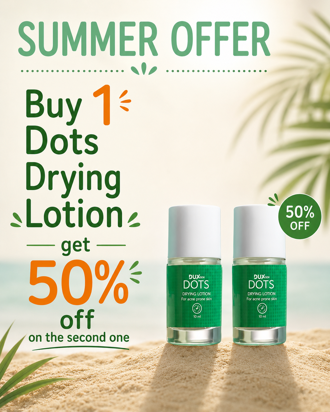 2 Dots Drying Lotion Offer